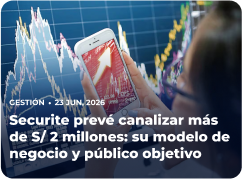 Gestión: Securite prevé canalizar más de S/ 2 millones: su modelo de negocio y público objetivo